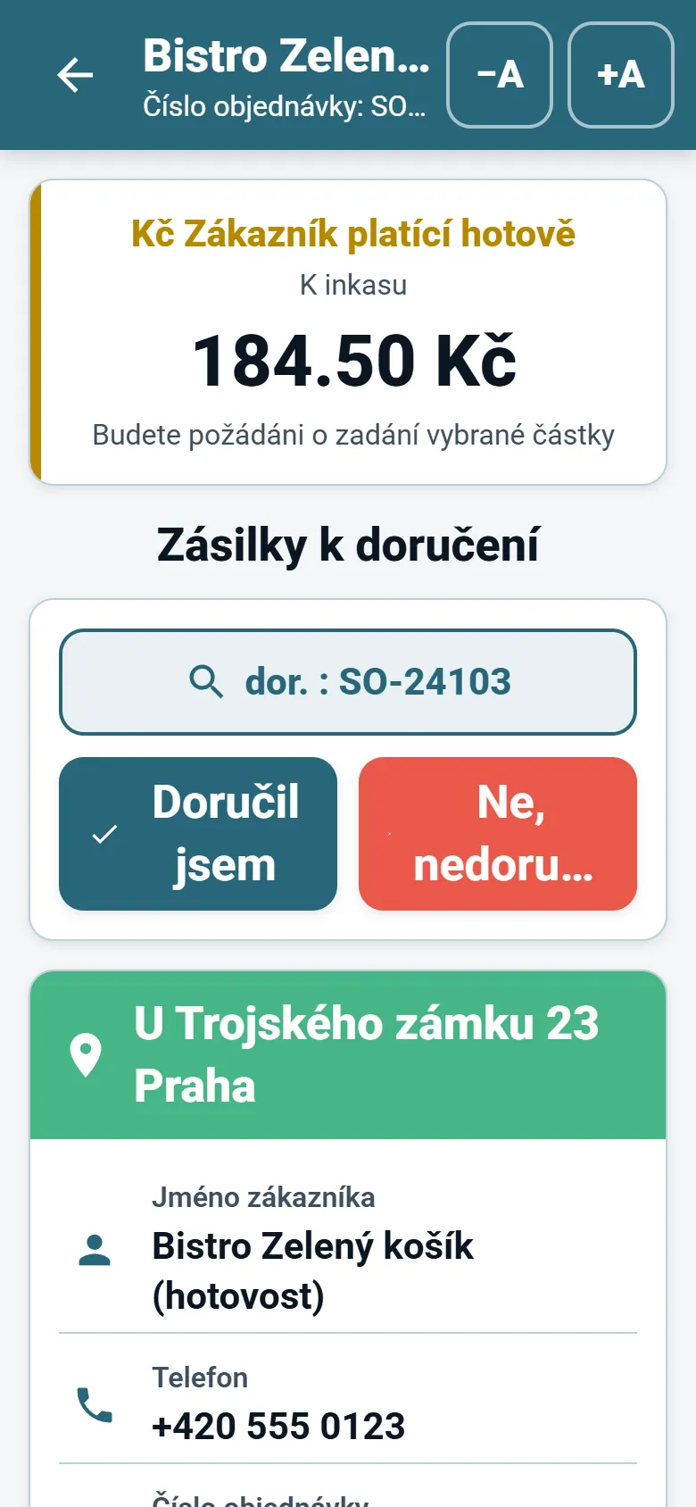 Obrazovka zastávky v aplikaci OptiRoutes pro řidiče s údaji o zákazníkovi, tlačítkem navigace a tlačítky hlášení doručení