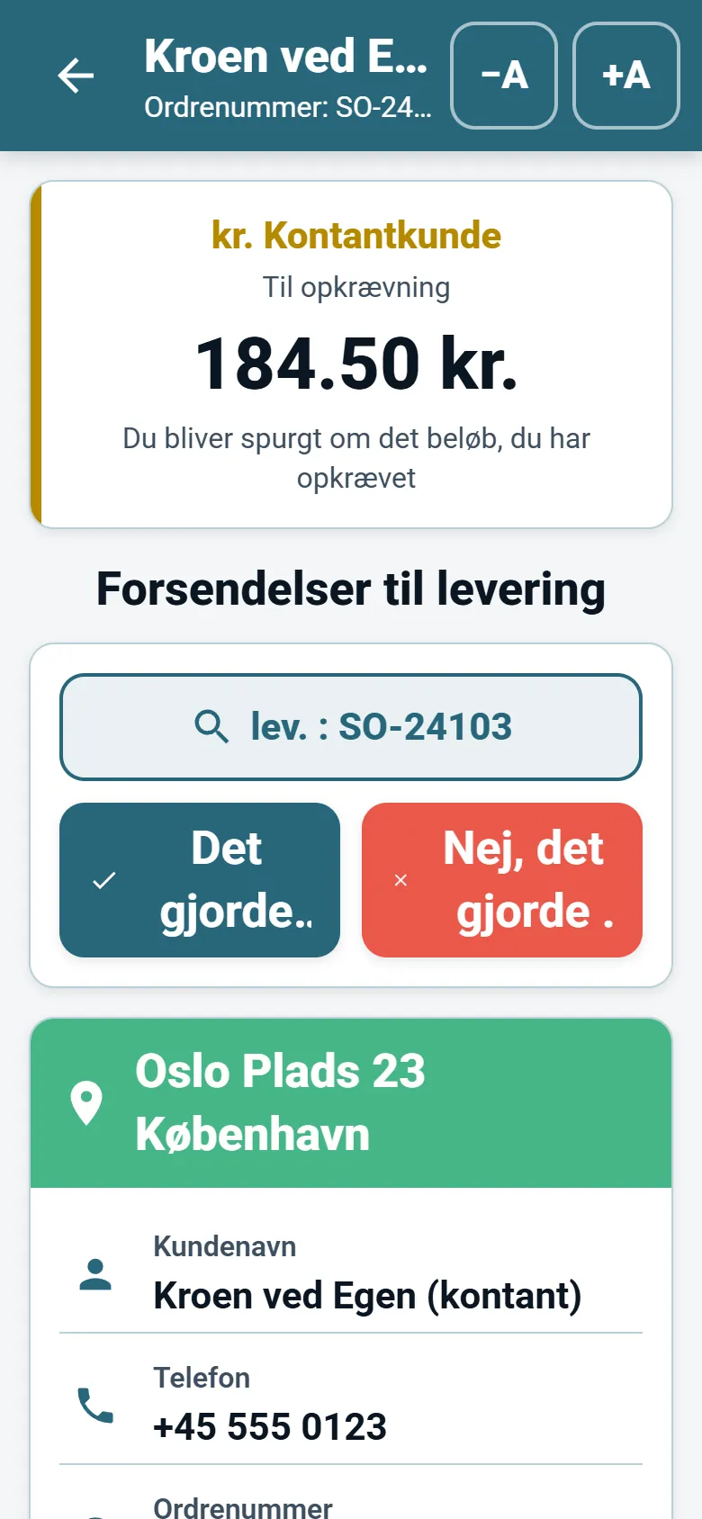 Stopskærm i OptiRoutes' chaufførapp med kundeoplysninger, navigationsknap og knapper til leveringsrapport