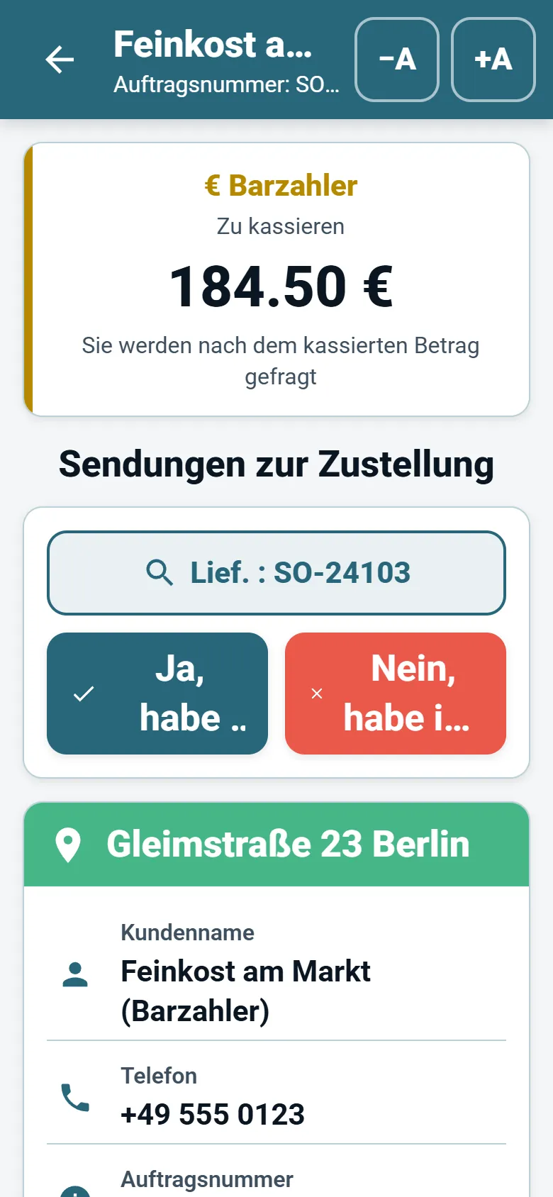 Stoppbildschirm der Fahrer-App von OptiRoutes mit Kundendaten, Navigationsschaltfläche und Schaltflächen für die Liefermeldung