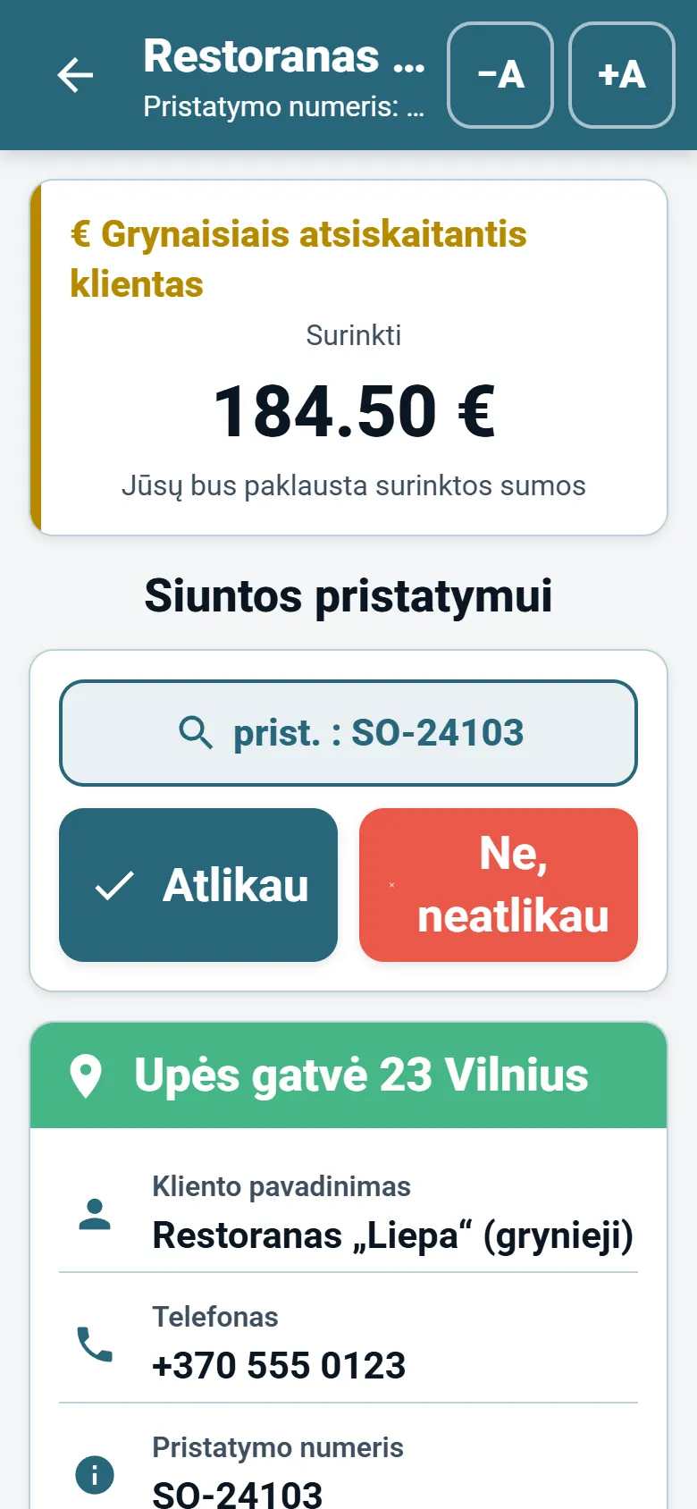 OptiRoutes vairuotojų programėlės sustojimo ekranas su kliento duomenimis, navigacijos mygtuku ir pristatymo ataskaitos mygtukais