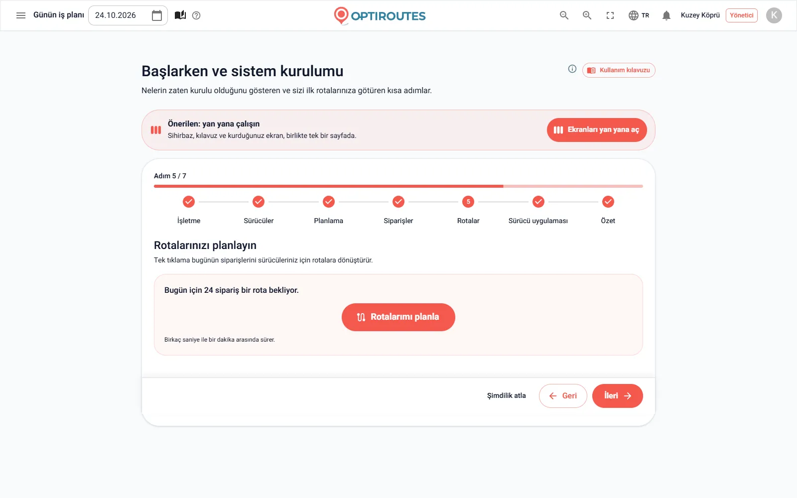 Günün rotalarını planlayan adımda OptiRoutes başlangıç sihirbazı